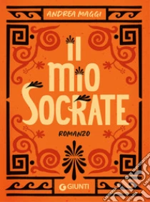 Il mio Socrate
