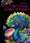 Orgoglio e pregiudizio libro