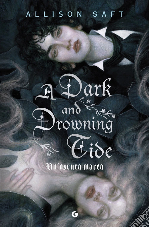 A dark and drowning tide. Un'oscura marea