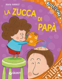 La zucca di papà libro