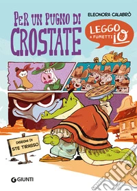 Per un pugno di crostate libro