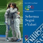 Scherma sogni e valori. GPG Gran Premio Giovanissimi