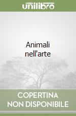 Animali nell'arte libro