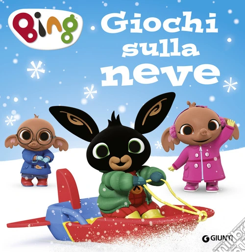 Giochi sulla neve. Bing. Ediz. illustrata