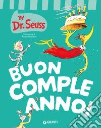 Buon compleanno! Ediz. a colori libro