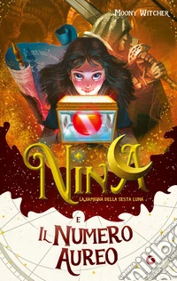 Nina e il numero aureo. Vol. 5