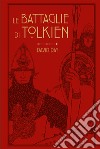 Le battaglie di Tolkien libro di Day David