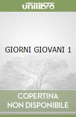 GIORNI GIOVANI 1 libro