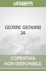 GIORNI GIOVANI 3A libro