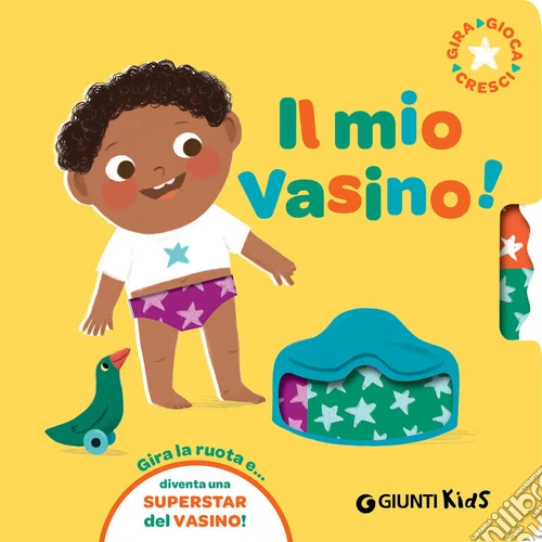 Il mio vasino. Ediz. a colori