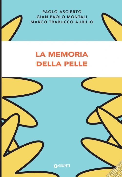 La memoria della pelle