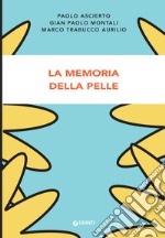 La memoria della pelle libro