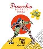 Pinocchio. Libro puzzle. Ediz. a colori libro