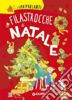 Filastrocche di Natale. I libri parlanti. Ediz. a colori libro