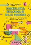 L'eccellenza nell'analisi delle persone. Come utilizzare i dati sulla forza lavoro per creare valore aziendale libro