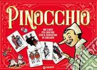Pinocchio. 100 carte per giocare con il burattino di Collodi! Con 100 Carte