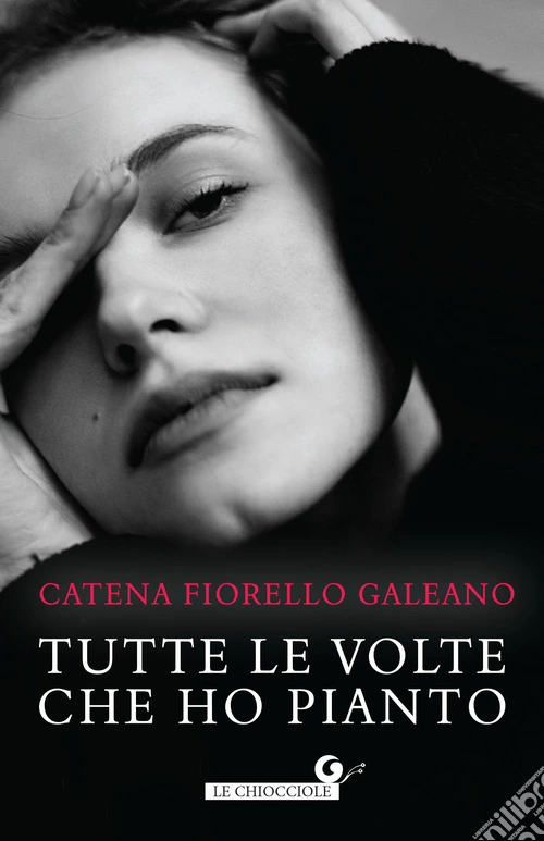 Tutte le volte che ho pianto