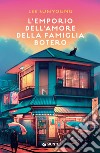 L'emporio dell'amore della famiglia Botero libro