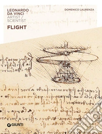 Flight. Leonardo da Vinci. Artist / scientist