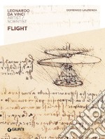 Flight. Leonardo da Vinci. Artist / scientist libro