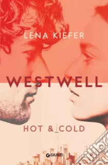 Hot & cold. Westwell. Ediz. italiana. Vol. 3