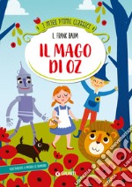 Il mago di Oz. Ediz. a colori