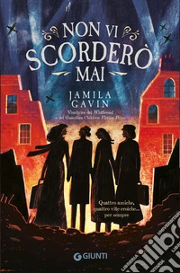 Non vi scorderò mai