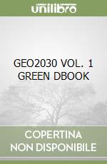 GEO2030 VOL. 1 GREEN DBOOK libro
