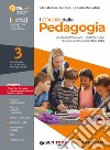 Colori della pedagogia. Per le Scuole superiori. Con e-book. Con espansione online (I). Vol. 3 libro di Muraca Mariateresa Patrizi Elisabetta