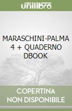 MARASCHINI-PALMA 4 + QUADERNO DBOOK libro