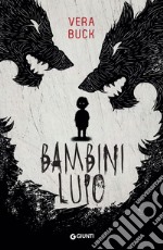 Bambini lupo libro