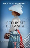 Le tempeste della vita. La dottoressa. Vol. 2 libro