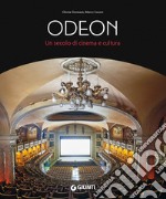 Odeon. Un secolo di cinema e cultura libro