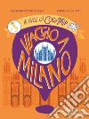 Viaggio a Milano. Le guide di CodyTrip libro