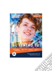 Al centro tu. Epica. Per le Scuole superiori. Con e-book. Con espansione online. Vol. C libro