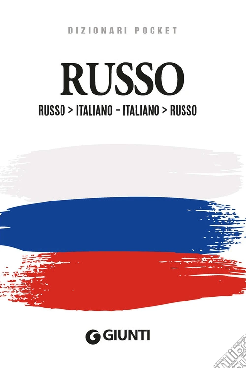 Dizionario russo. Russo-italiano, italiano-russo. Ediz. bilingue