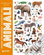 Grande enciclopedia illustrata degli animali. Ediz. a colori libro