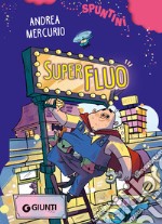 SuperFluo libro