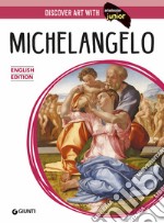 Michelangelo. Ediz. inglese libro