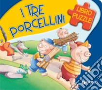I tre porcellini. Ediz. a colori
