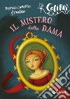 Il mistero della dama libro