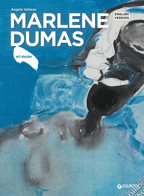Marlene Dumas. Ediz. inglese