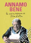 Annamo bene. La cucina romana di Sora Lella libro