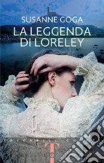 La leggenda di Loreley libro