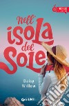 Nell'isola del sole libro