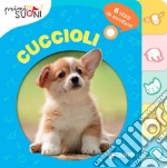 Cuccioli. Primi suoni