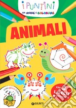 Animali. I puntini da unire e colorare. Con 3 livelli di difficoltà. Ediz. a colori libro