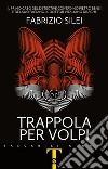 Trappola per volpi libro