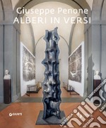 Giuseppe Penone. Alberi in versi libro