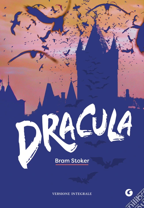Dracula. Ediz. integrale